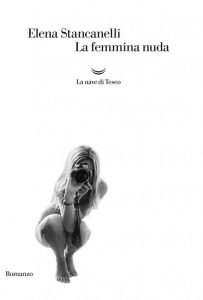 Copertina di 'La femmina nuda', edizione La Nave di Teseo. 